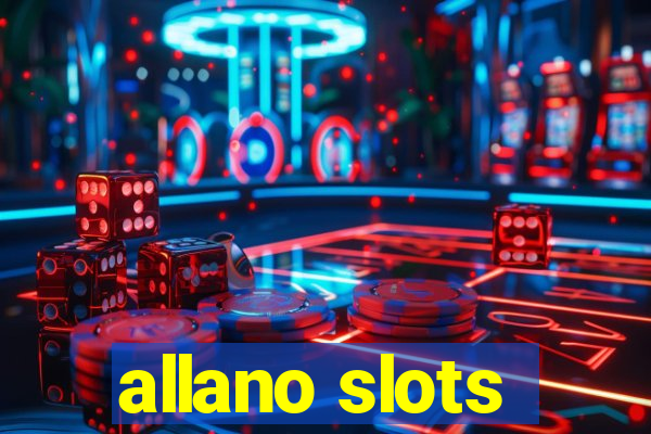 allano slots